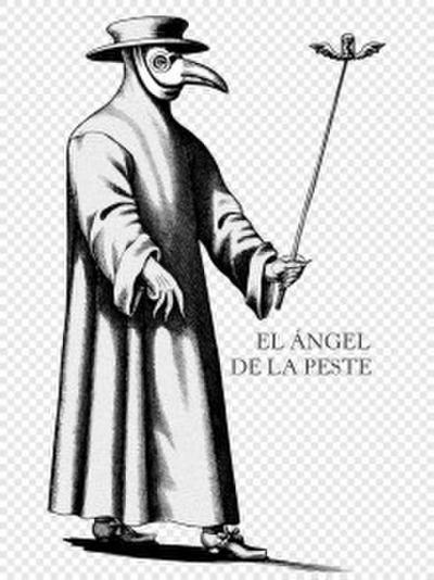 EL ÁNGEL DE LA PESTE