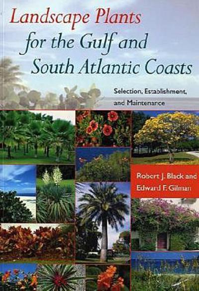 Landscape Plants for the Gulf and South Atlantic Coasts