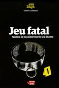 Jeu fatal