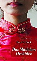 Das Mädchen Orchidee