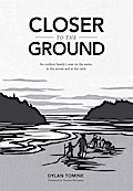 Closer to the Ground