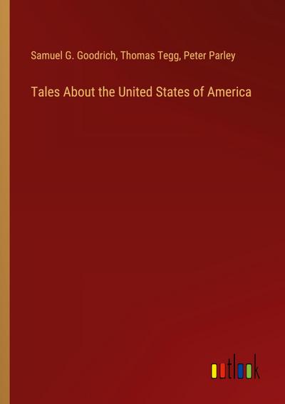 Tales About the United States of America