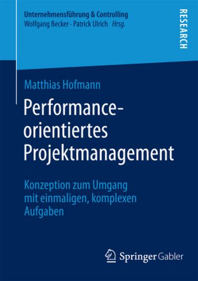 Performance-orientiertes Projektmanagement
