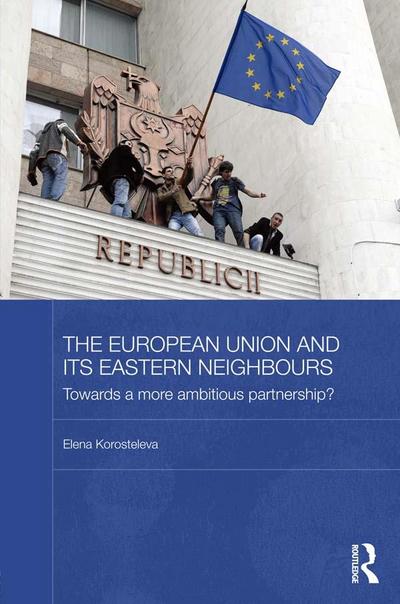 The European Union and its Eastern Neighbours
