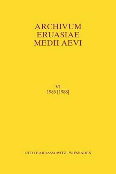 Archivum Eurasiae Medii Aevi VI 1986 [1988]