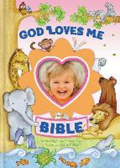 God Loves Me Bible, Newly Illustrated Edition