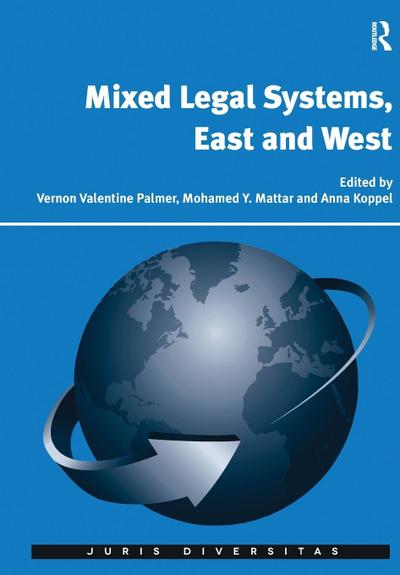 Mixed Legal Systems, East and West