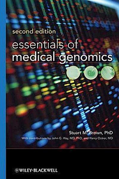 Essentials of Medical Genomics