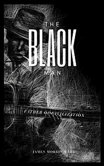 The Black Man