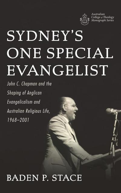 Sydney’s One Special Evangelist