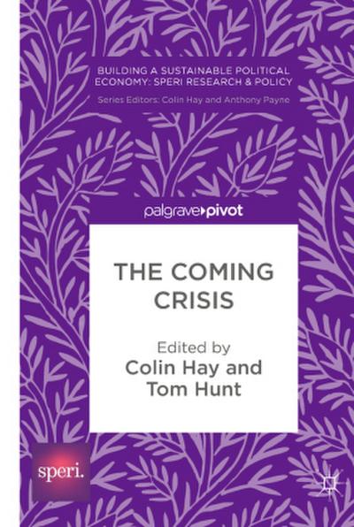 The Coming Crisis