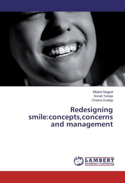 Redesigning smile:concepts, concerns and management