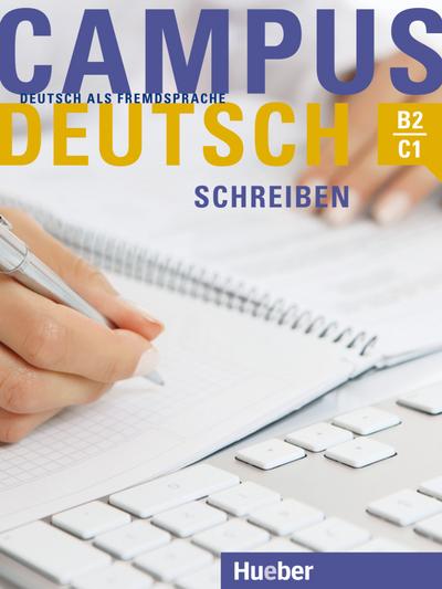 Campus Deutsch - Schreiben. Kursbuch