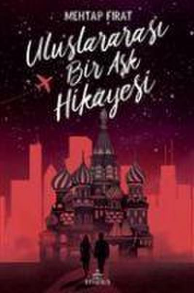 Uluslararasi Bir Ask Hikayesi Ciltli