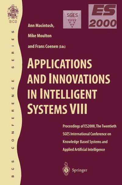 Applications and Innovations in Intelligent Systems VIII