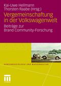 Vergemeinschaftung in der Volkswagenwelt