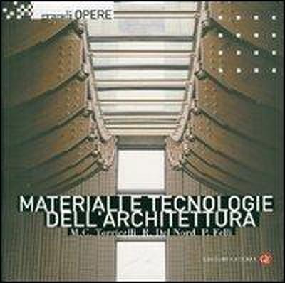 Materiali e tecnologie dell’architettura
