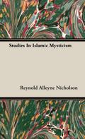 Studies in Islamic Mysticism