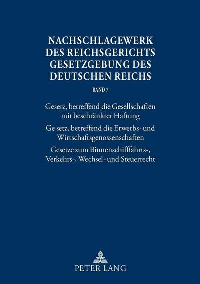Nachschlagewerk des Reichsgerichts - Gesetzgebung des Deutschen Reichs