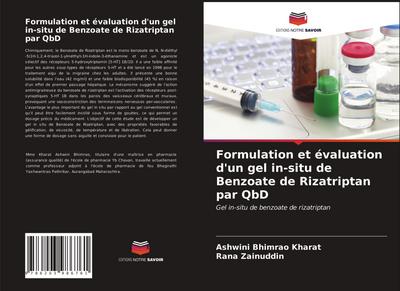 Formulation et évaluation d’un gel in-situ de Benzoate de Rizatriptan par QbD