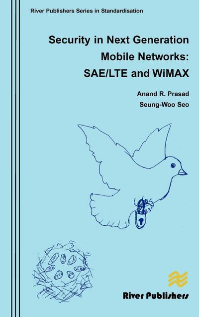 Security in Next Generation Mobile Networks