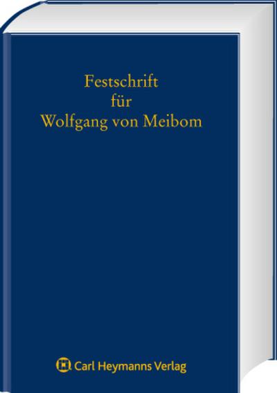 Festschrift für Wolfgang von Meibom