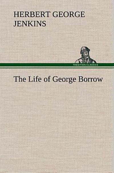 The Life of George Borrow