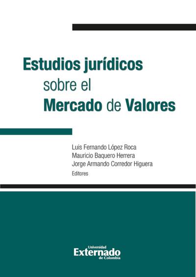 Estudios jurídicos sobre el mercado de valores. Antes: Manual del Mercado de Valores