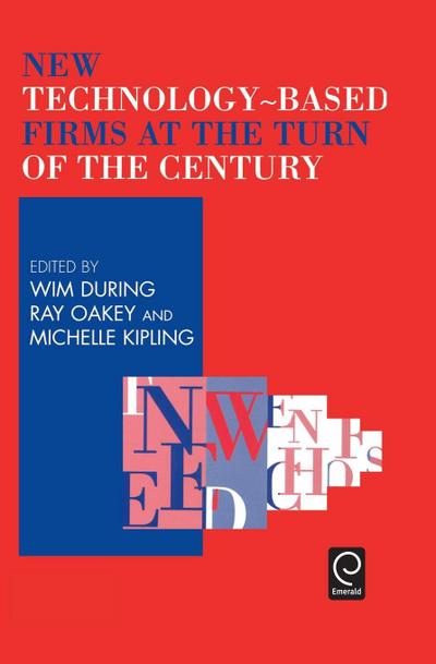 New Technology-Based Firms at the Turn of the Century