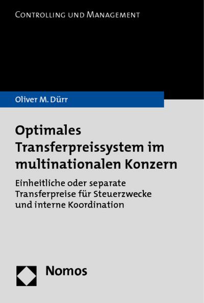 Optimales Transferpreissystem im multinationalen Konzern