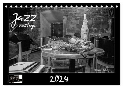 Jazz onstage (Tischkalender 2024 DIN A5 quer), CALVENDO Monatskalender