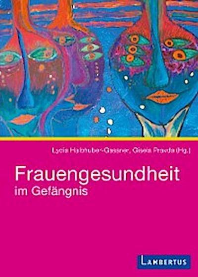 Frauengesundheit im Gefängnis