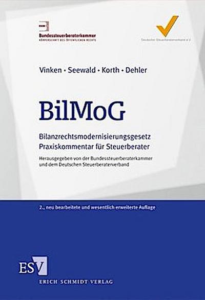 BilMoG, Bilanzrechtsmodernisierungsgesetz, Kommentar