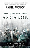 Guild Wars Band 1: Die Geister von Ascalon