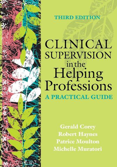 Clinical Supervision in the Helping Professions
