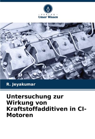 Untersuchung zur Wirkung von Kraftstoffadditiven in CI-Motoren