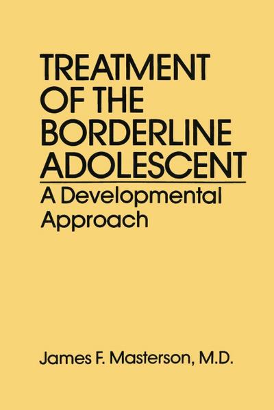 Treatment Of The Borderline Adolescent