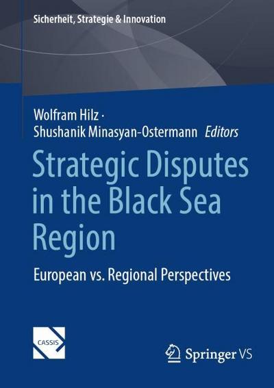 Strategic Disputes in the Black Sea Region