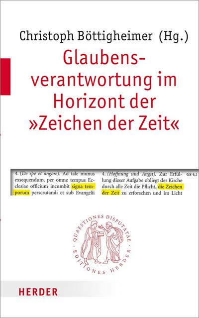 Glaubensverantwortung im Horizont der ’Zeichen der Zeit’