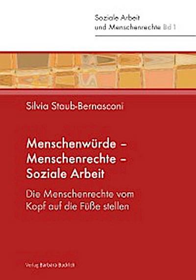 Menschenwürde – Menschenrechte – Soziale Arbeit