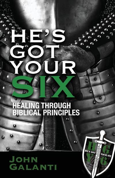 He’s Got Your Six