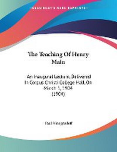 The Teaching Of Henry Main