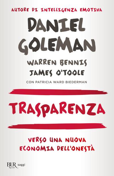 Trasparenza. Verso una nuova economia dell’onestà
