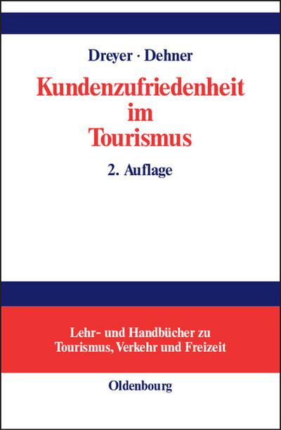 Kundenzufriedenheit im Tourismus
