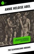 The Slaveholding Indians