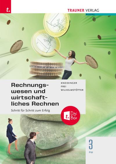 Rechnungswesen und wirtschaftliches Rechnen 3 FW