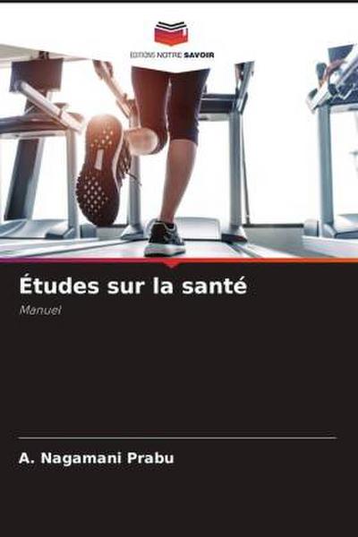 Études sur la santé
