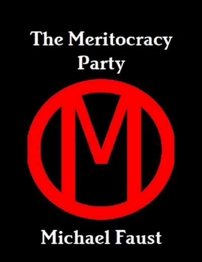 The Meritocracy Party
