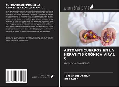 AUTOANTICUERPOS EN LA HEPATITIS CRÓNICA VIRAL C