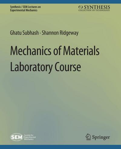 Mechanics of Materials Laboratory Course